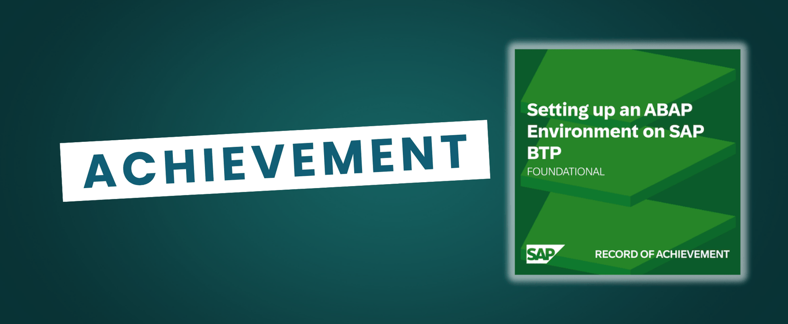 Achievement Unlocked: ABAP Environment Setup on SAP BTP