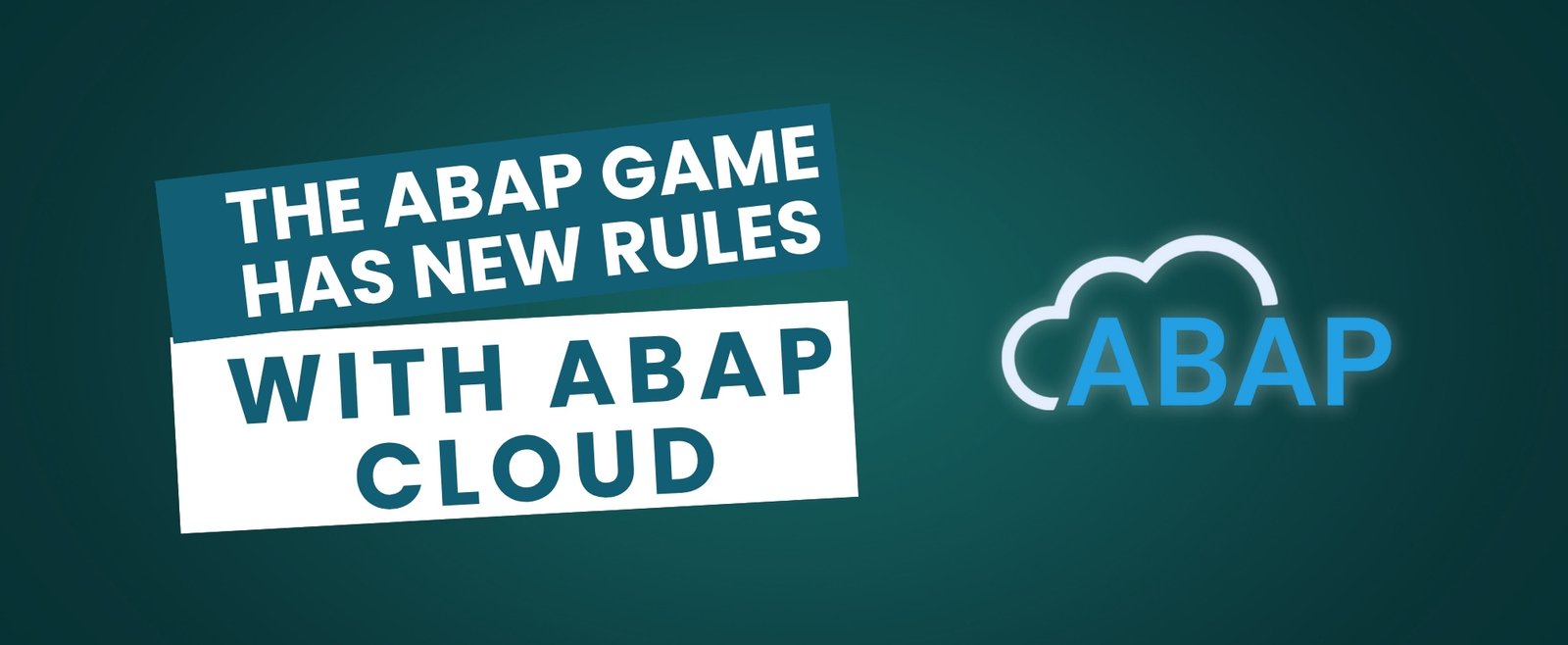 What’s the real deal with ABAP Cloud?