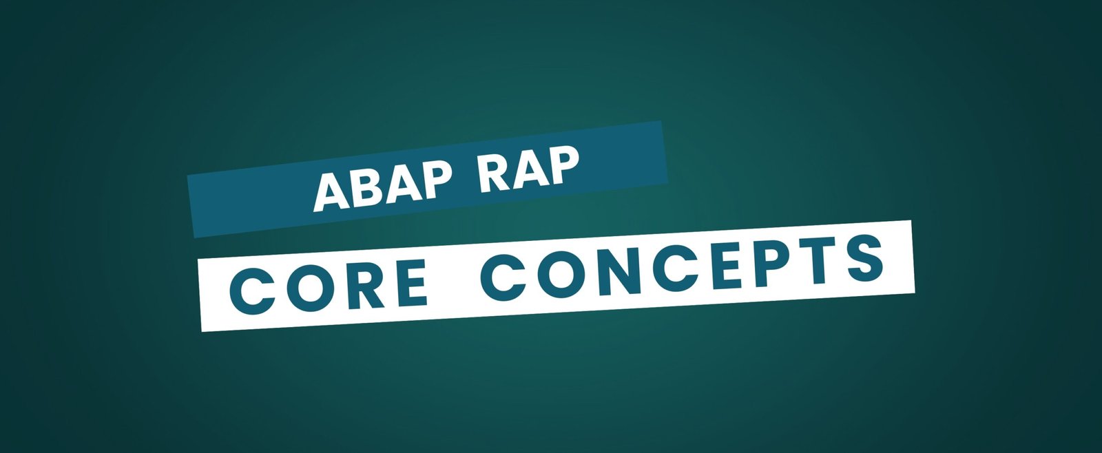 Getting Started with ABAP RAP Development